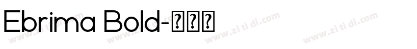 Ebrima Bold字体转换